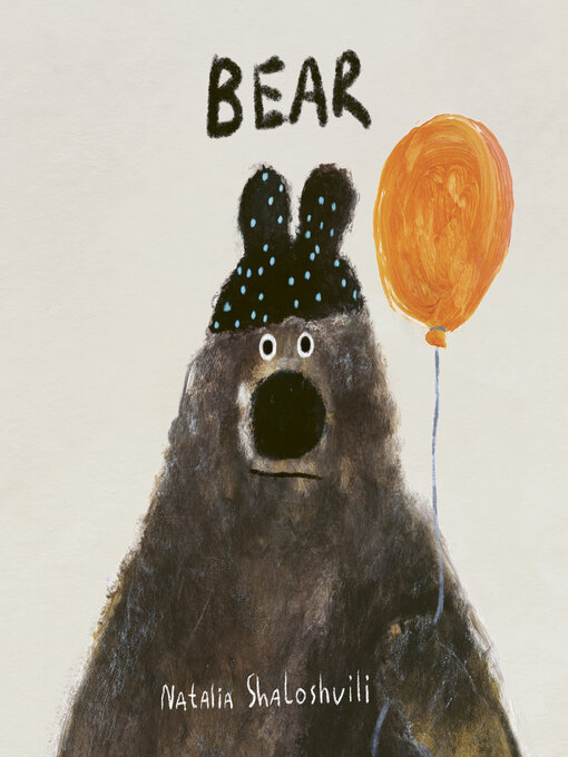 Title details for Bear by Natalia Shaloshvili - Wait list